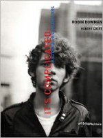 It's Complicated: The American Teenager - Robin Bowman, Robert Coles