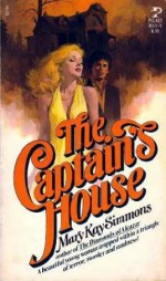 The Captain's House - Mary Kay Simmons