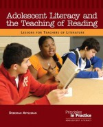 Adolescent Literacy and the Teaching of Reading: Lessons for Teachers of Literature - Deborah Appleman