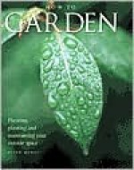 How to Garden - Peter McHoy