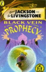 Black Vein Prophecy - Paul Mason, Steven Williams