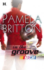 In The Groove - Pamela Britton