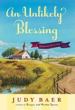 An Unlikely Blessing - Judy Baer