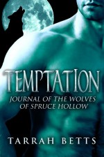 Temptation - Tarrah Betts