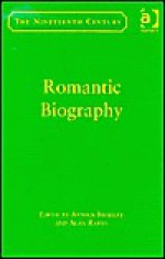 Romantic Biography - Arthur Bradley