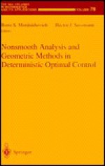 Nonsmooth Analysis and Geometric Methods in Deterministic Optimal Control - Boris S. Mordukhovich