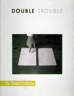 Double Trouble: The Patchett Collection - Pilar Perez, Ralph Rugoff