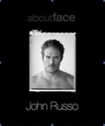 About Face - John Russo, Ayn Carrillo Gailey