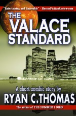 The Valace Standard - Ryan C. Thomas