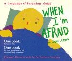 When I'm Afraid - Jane E. Aaron, Barbara Gardiner