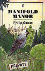 Manifold Manor - Philip Gross, Chris Riddell