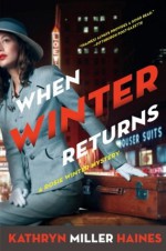 When Winter Returns - Kathryn Miller Haines