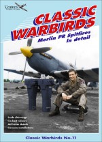 Merlin PR Spitfires in Detail, Pt.2 (Classic Warbird Series No.11) - Wojtek Matusiak, Malcolm Laird