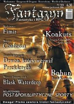 Fantazyn #6 - Jacek Komuda, Jacek Piekara, Witold Jabłoński, Kazimierz Kyrcz jr, Tomasz Pruski, Tomasz Kucza, Mateusz Pitulski, Redakcja magazynu Fantazyn