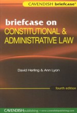 Briefcase on Constitutional & Administrative Law - Cavendish