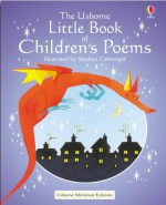 The Usborne Little Book of Children's Poems - Stephen Cartwright, Heather Amery