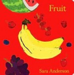 Fruit - Sara Anderson