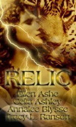 Relic - Ellen Ashe, Celia Ashley, Annalee Blysse, Tracy L. Ranson