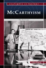 McCarthyism: The Red Scare - Brian Fitzgerald, Katie Van Sluys, Derek Shouba