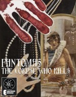 Fantomas: The Corpse Who Kills - Marcel Allain