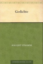 71 Gedichte (German Edition) - August Stramm