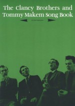 Clancy Brothers and Tommy Makem Song Book - Music Sales Corp., Clancy Brothers, Tommy Makem