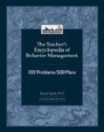 The Teacher's Encyclopedia of Behavior Management: 100 Problems/500 Plans - Randy Sprick, Lisa Howard