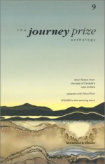 The Journey Prize Anthology 9 - Gabriella Goliger, Anne Simpson