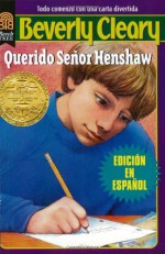 Querido Señor Henshaw - Beverly Cleary, Paul O. Zelinsky, Amalia Martín-Gamero, Gabriela Bustelo