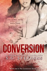 Conversion - S.C. Stephens