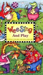 Wee Sing and Play book - Pamela Conn Beall, Susan Hagen Nipp