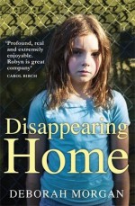 Disappearing Home - Deborah Morgan