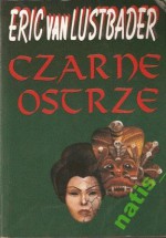 Czarne ostrze - Eric van Lustbader