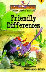 Friendly Differences - Mona Gansberg Hodgson