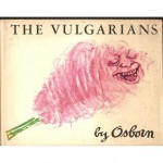 The Vulgarians - Robert Osborn