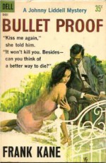 Bullet Proof - Frank Kane