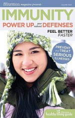 Immunity: Power Up Your Defenses - Lise Alschuler, Sherry Torkos, Lise Alschuler