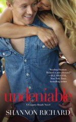 Undeniable - Shannon Richard