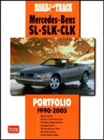 Road & Track Mercedes-Benz SL-SLK-CLK - R.M. Clarke, Staff of Road & Track