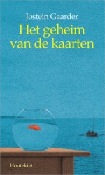 Het geheim van de kaarten - Jostein Gaarder, Lucy Pijttersen