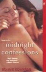 Midnight Confessions - Bonnie Edwards