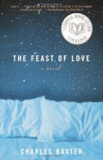 The Feast of Love - Charles Baxter