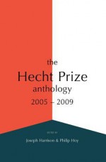 The Hecht Prize Anthology 2005-2009 - Joseph Harrison