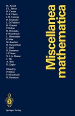 Miscellanea Mathematica - Peter Hilton, Friedrich Hirzebruch, Reinhold Remmert