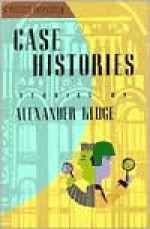 Case Histories - Alexander Kluge, Leila Vennewitz