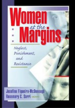 Women at the Margins - J. Dianne Garner, Josefina Figueira-Mcdonough