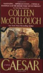 Caesar - Colleen McCullough