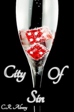 City of Sin (billionaire, gay, werewolf, secret lovers, mile high club) - C.R. Alvery