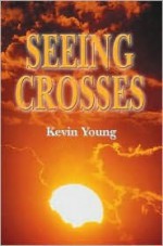 Seeing Crosses - Kevin Young