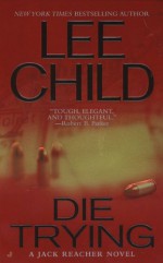 Die Trying - Lee Child